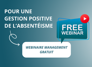 Pour une gestion positive de l'absentéisme