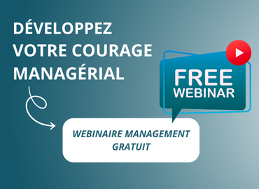 Le courage managérial : 5 outils concrets pour décider et assumer